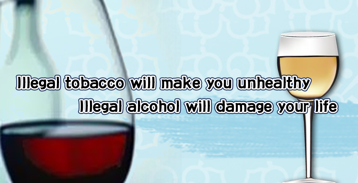 Illegal  tobacco and alcohol Banner